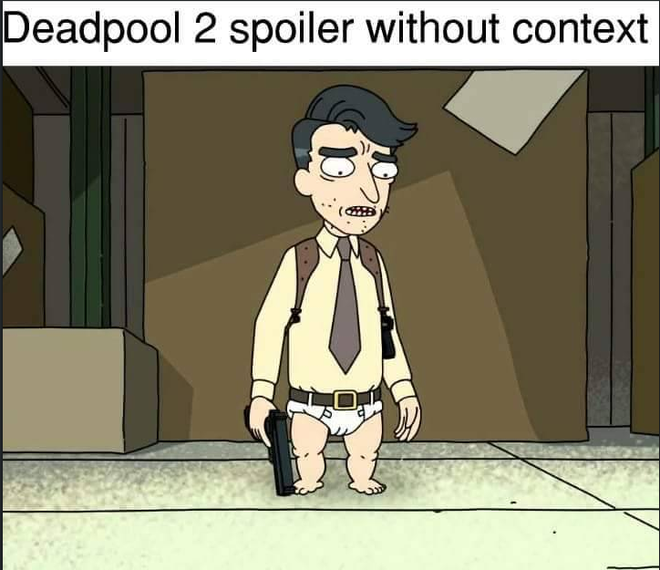 [Vui] Loạt ảnh chế lầy lội dành cho fan cuồng Deadpool 2 - Ảnh 3.