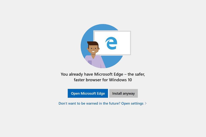 Microsoft sẽ cảnh báo người dùng Windows 10 đừng nên cài Chrome hay Firefox - Ảnh 1.