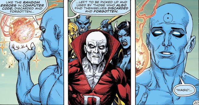 Dr. Manhattan, nhân vật mạnh nhất nhì DC hé lộ sự thật bất ngờ đằng sau sức mạnh của Ma thuật - Ảnh 3.