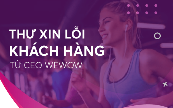 CEO WeFit gửi tâm thư xin lỗi khách hàng, thừa nhận không kiểm soát được lỗ hổng mô hình tập Fitness không giới hạn, khi nhiều người chia nhau dùng chung tài khoản và tập tới 202 lần/tháng - Ảnh 1.