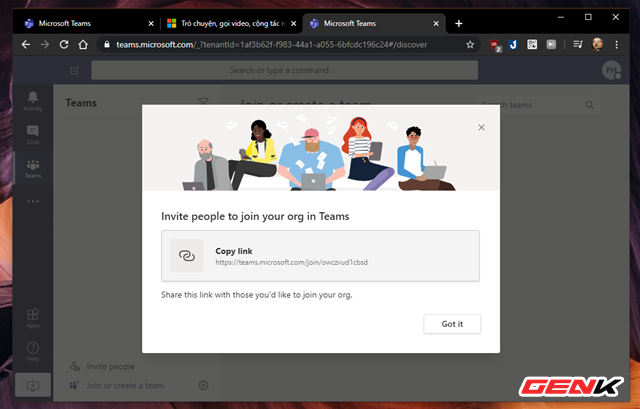 Sau khi tạo nhóm làm việc trên Microsoft Teams thành công, một cửa sổ mới sẽ hiển thị kèm theo liên kết truy cập nhóm làm việc trên trình duyệt. Người khởi tạo nhóm sẽ gửi liên kết này tới các thành viên khác và yêu cầu họ truy cập vào.