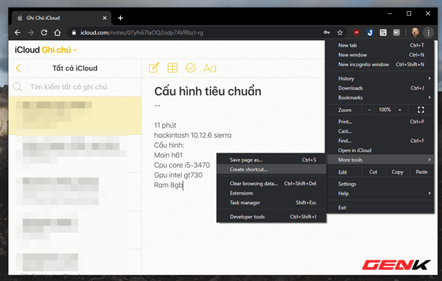 Khi giao diện Ghi chú xuất hiện, bạn hãy nhấp vào biểu tượng menu mở rộng của Google Chrome và chọn More tools > Create shortcut.