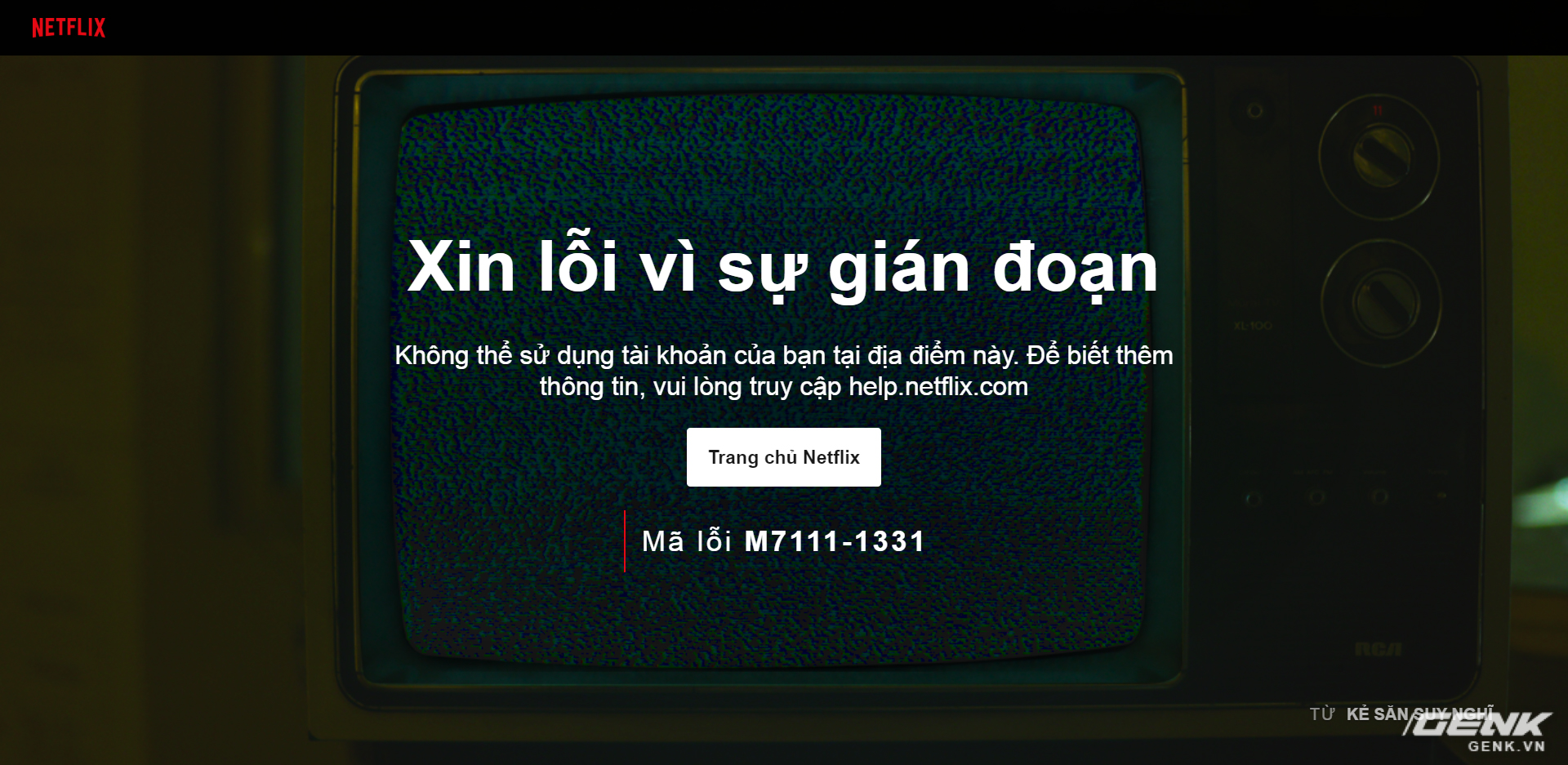 Mánh khoé sử dụng Netflix giá rẻ được nhiều người Việt lợi dụng bị chặn đứng - Ảnh 2. Mánh khoé sử dụng Netflix giá rẻ được nhiều người Việt lợi dụng bị chặn đứng - Ảnh 2.