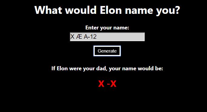 Tên bạn sẽ là gì nếu được Elon Musk đặt tên theo phong cách X Æ A-12? - Ảnh 3. Tên bạn sẽ là gì nếu được Elon Musk đặt tên theo phong cách X Æ A-12? - Ảnh 3.