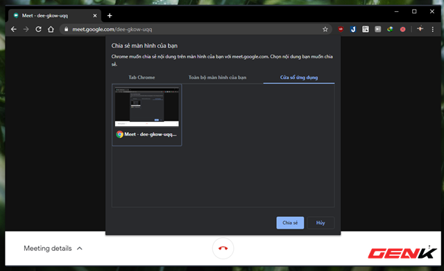 Cách chia sẻ nhanh màn hình duyệt web bằng Google Meet - Ảnh 6.