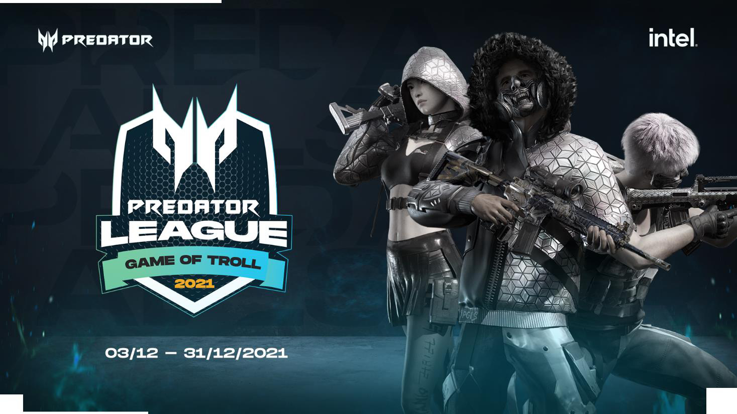 The Predator League 2021 kicks off with the theme of “Game of Troll” in December!  - Photo 1.