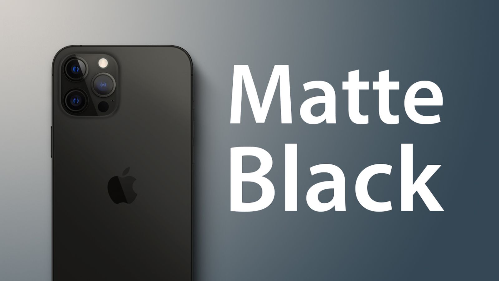 iPhone 13 Pro sẽ có màu đen nhám, lần đầu tiên sử dụng cảm biến LiDAR