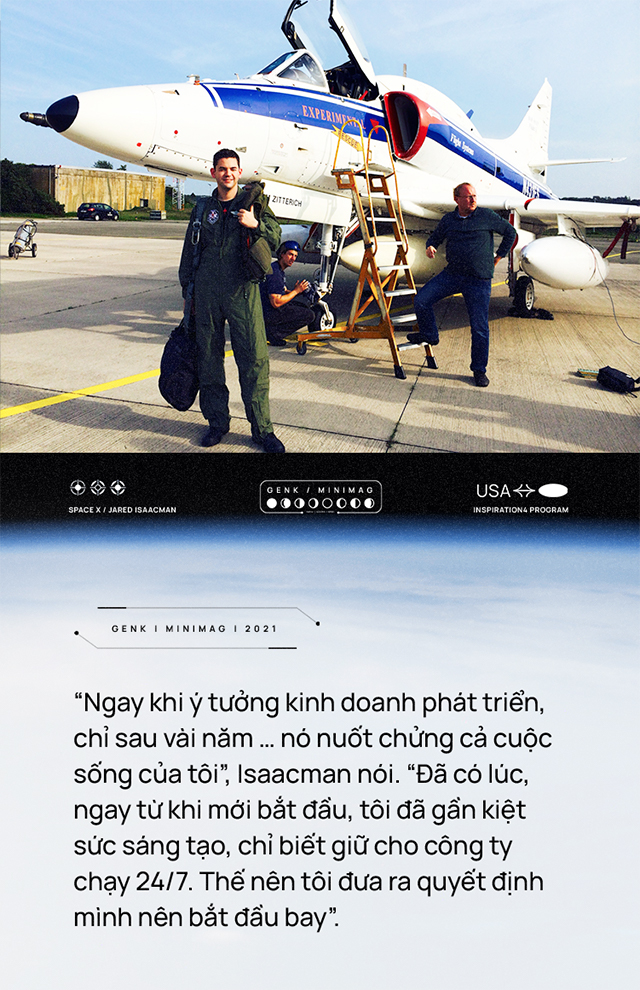 Vị tỷ phú chỉ huy nhóm phi hành gia dân dụng đầu tiên của nhân loại: bỏ học để lập nghiệp, bỏ việc để học lái máy bay, được Elon Musk ca ngợi - Ảnh 5. Vị tỷ phú chỉ huy nhóm phi hành gia dân dụng đầu tiên của nhân loại: bỏ học để lập nghiệp, bỏ việc để học lái máy bay, được Elon Musk ca ngợi - Ảnh 5.