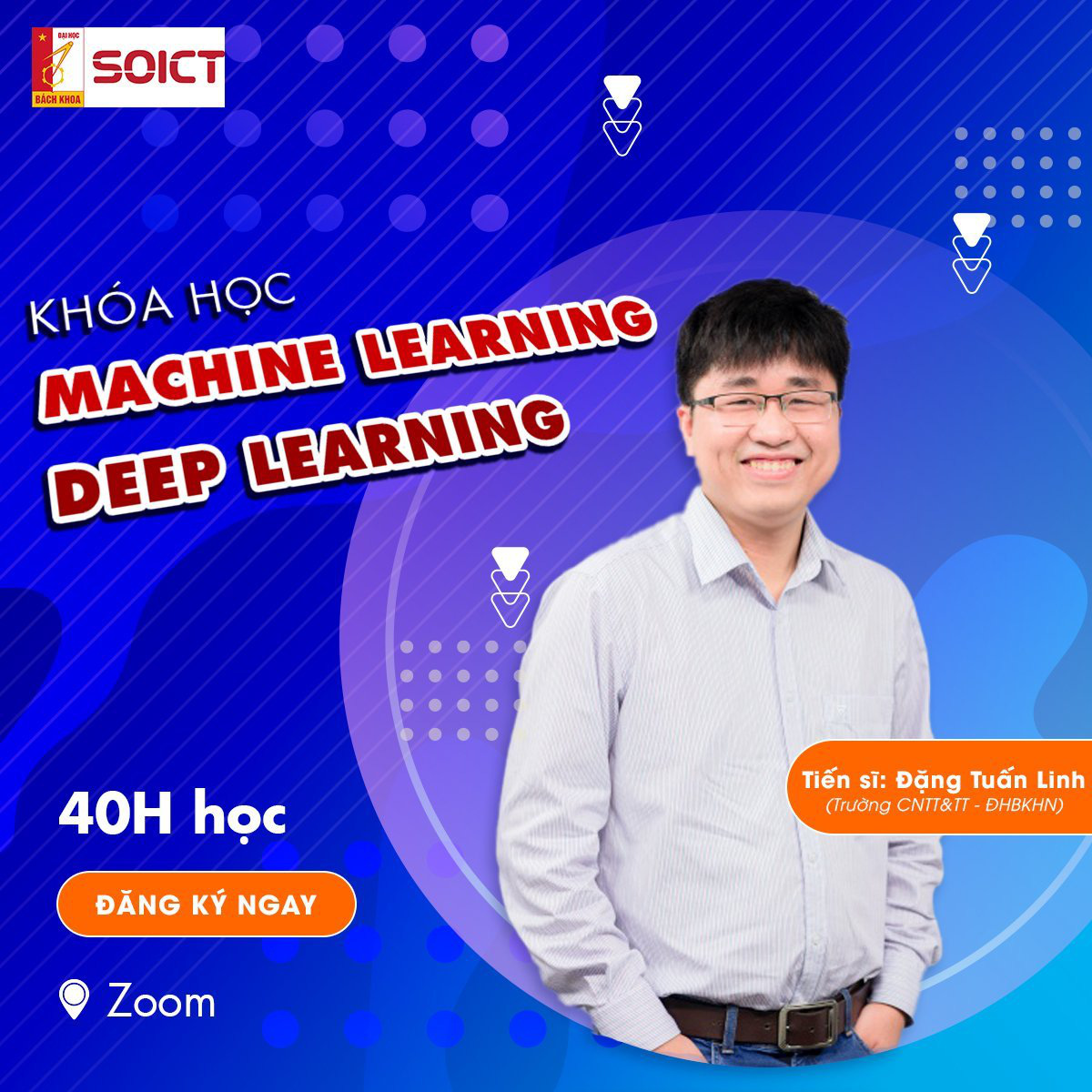 40h chinh phục Machine Learning cùng giảng viên Đại học Bách khoa Hà Nội - Ảnh 2.