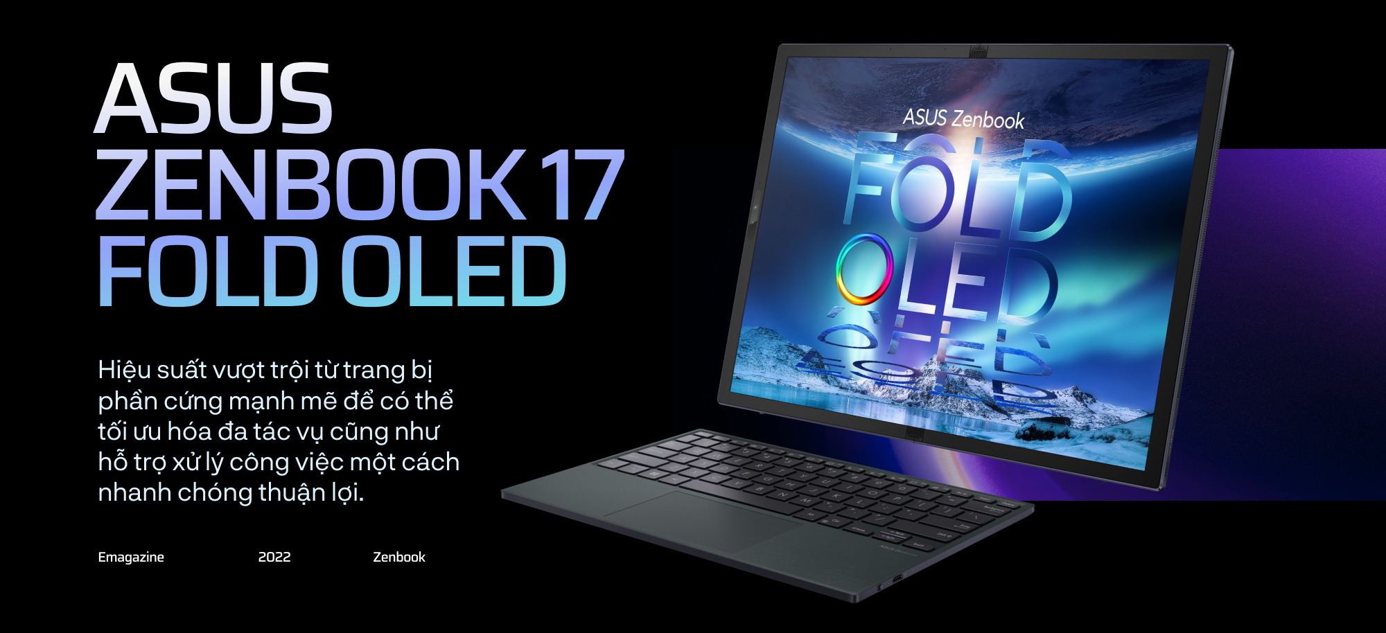Gập ngàn giới hạn, mở vạn tương lai cùng máy tính xách tay màn hình gập ASUS Zenbook 17 Fold OLED - Ảnh 13.