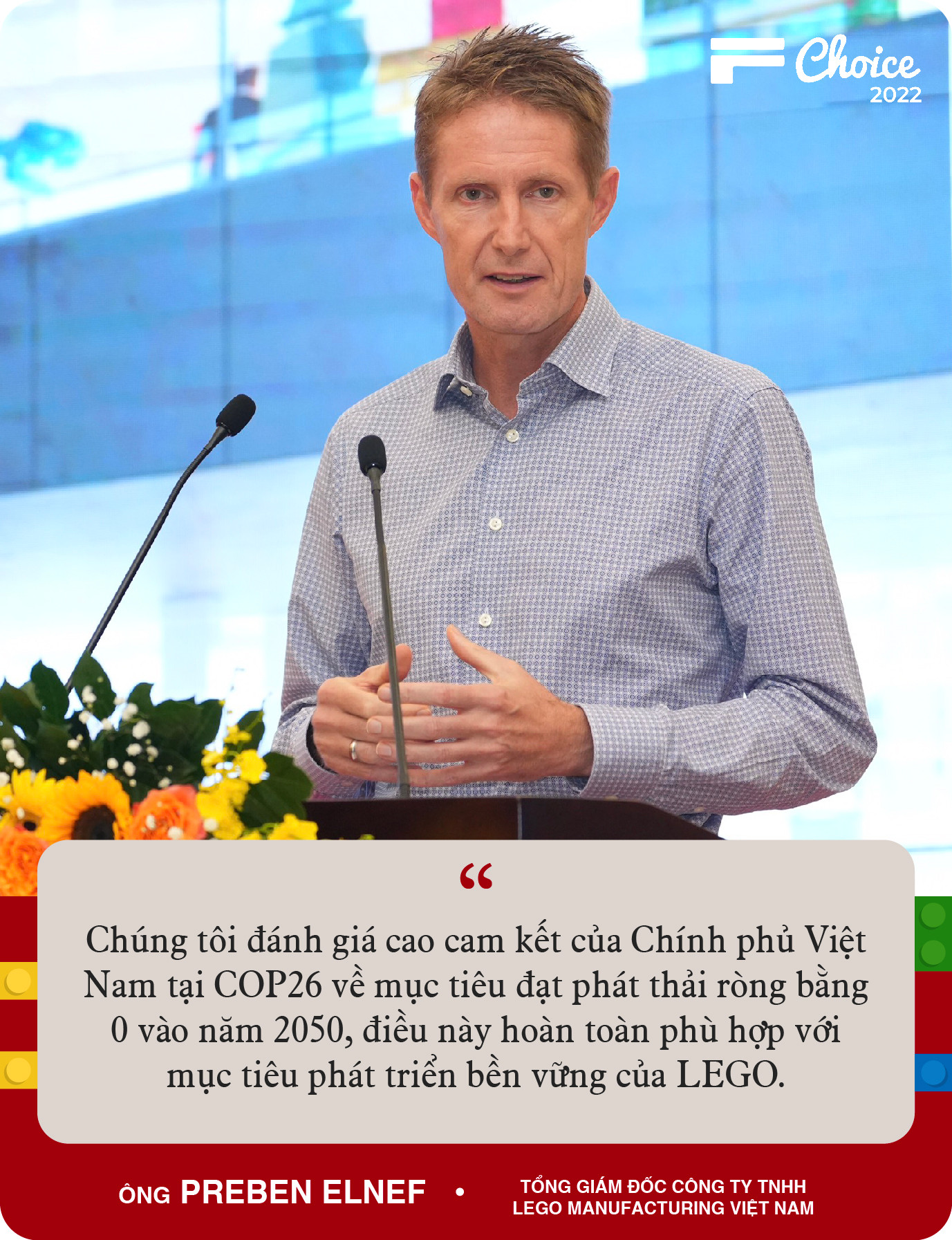 Sếp LEGO và những điều chưa kể về việc đặt nhà máy bền vững lớn nhất thế giới tại Việt Nam - Ảnh 3.