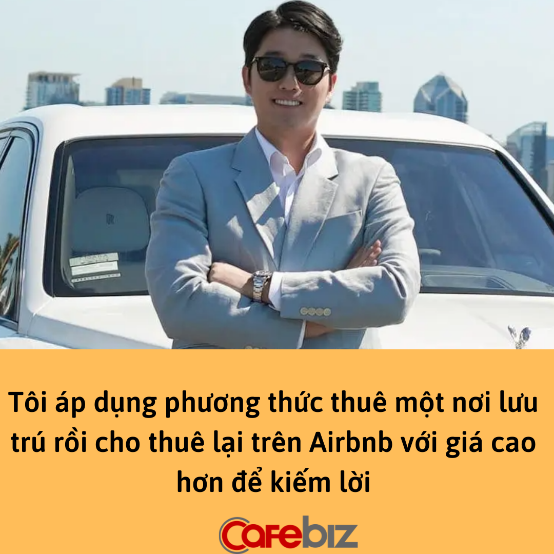 Không sở hữu ngôi nhà nào, tôi vẫn thành triệu phú ‘đôla’ từ Airbnb, kiếm cả chục tỷ đồng/tháng - Ảnh 1.