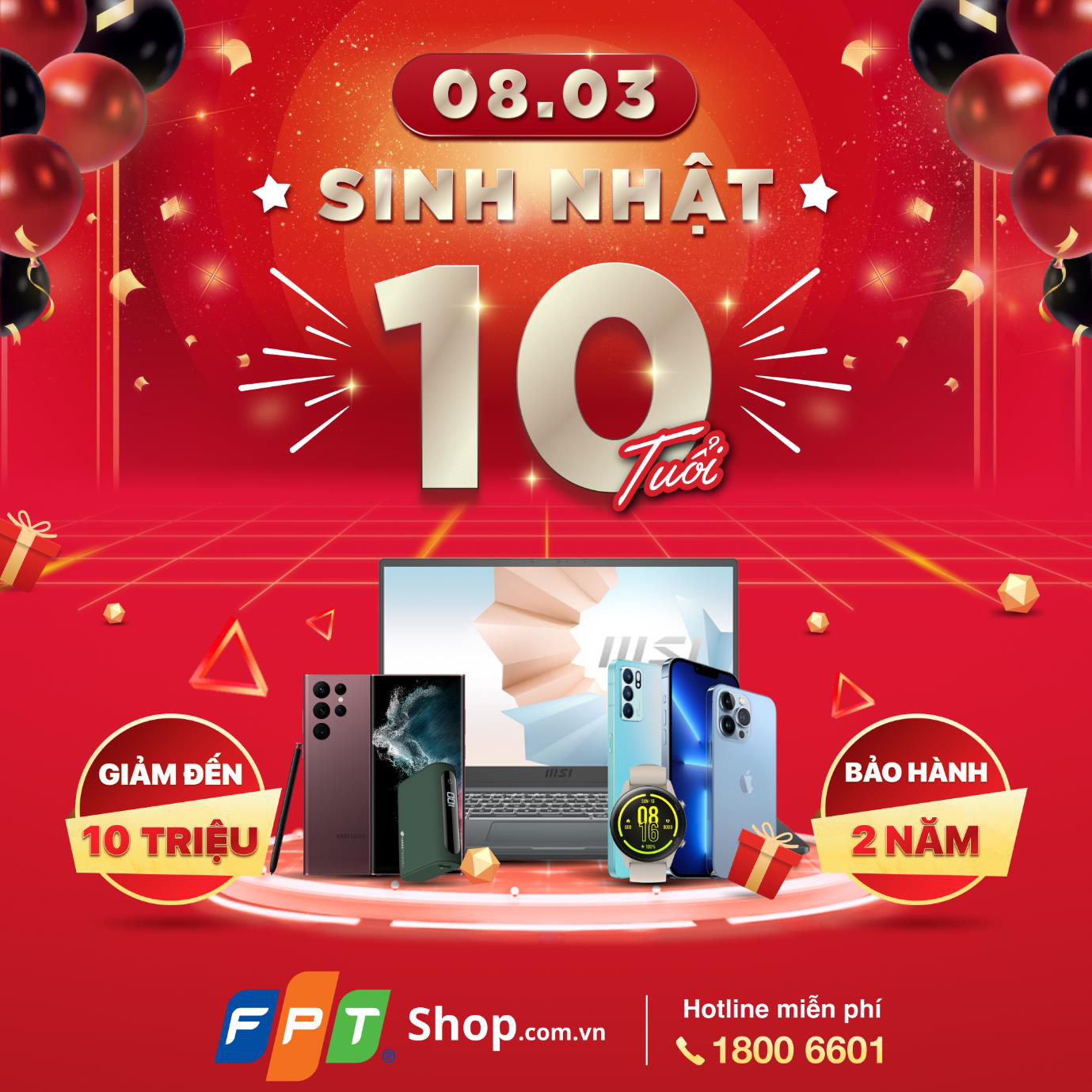 FPT Shop mừng sinh nhật 10 tuổi, giảm giá đến 10 triệu đồng - Ảnh 1.