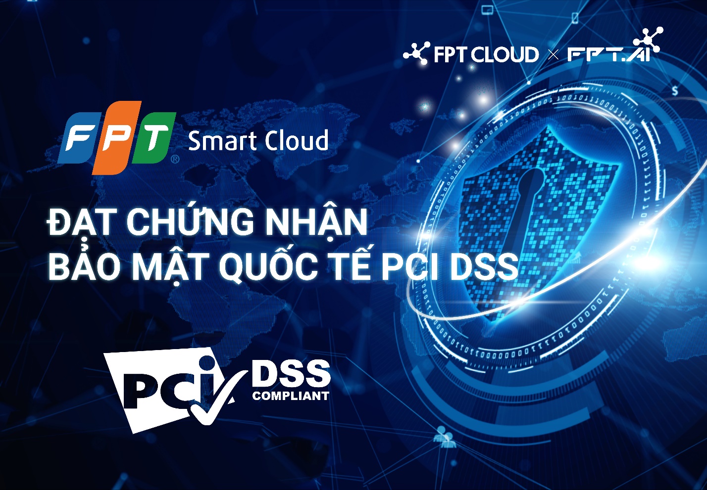 FPT Smart Cloud achieved the highest level of PCI DSS International Security certificate - Photo 1.