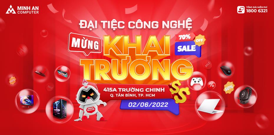 Minh An Computer tưng bừng khai trương showroom thứ hai tại quận Tân Bình, Thành phố Hồ Chí Minh - Ảnh 1.