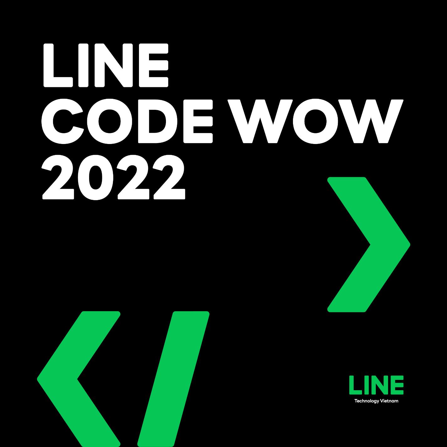 LINE Code Wow 2022 - Thử tài với cuộc thi lập trình quy mô toàn miền Bắc - Ảnh 2.