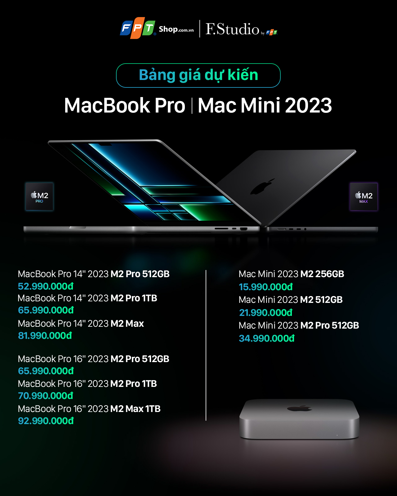 Đây là giá dự kiến của MacBook Pro và Mac mini M2 tại Việt Nam: Chỉ từ ...