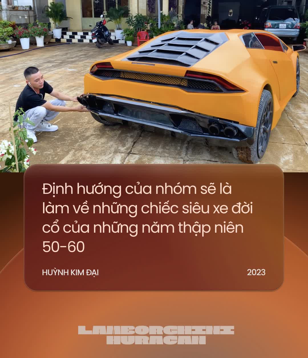 Đôi bạn Tây Nguyên tự chế Lamborghini Huracan khiến cộng đồng quốc tế trầm trồ: ‘Năm tới sẽ chuyển mình để độc lạ nhất Việt Nam’ - Ảnh 11.