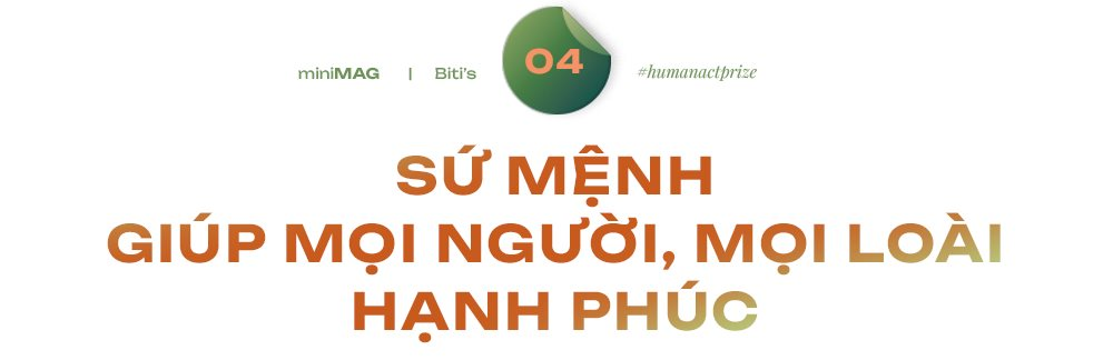 Giao tiếp trắc ẩn, lòng biết ơn ở Biti’s và sứ mệnh giúp mọi người, mọi loài hạnh phúc - Ảnh 13.