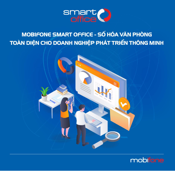MobiFone Smart Office - Điều hành doanh nghiệp thời đại công nghệ số - Ảnh 1.