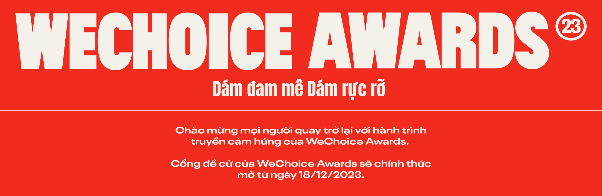 WeChoice Awards 2023: Những kẻ dám mơ, dám đi tới và bừng lên rực rỡ- Ảnh 12.