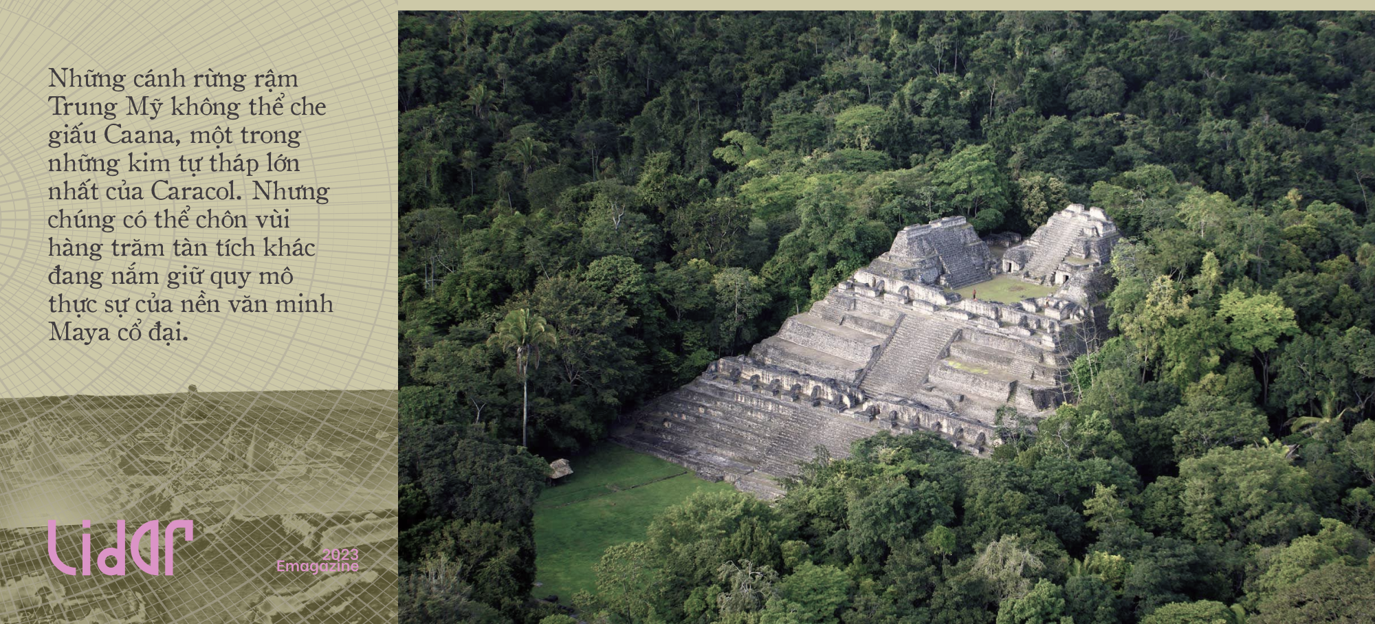 Ánh sáng từ bầu trời chiếu rọi những tàn tích Maya cổ đại: Kim tự tháp, siêu đô thị và những con đường dát vàng dưới trăng - Ảnh 6.