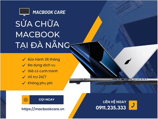 MacBookCare.vn - Địa chỉ sửa MacBook chuyên sâu tại Đà Nẵng - Ảnh 2.