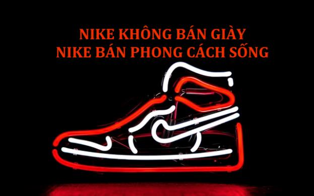 Nike không chỉ bán giày, cái Nike bán là một phong cách sống: Khi thương hiệu lấy người dùng làm tâm điểm - Ảnh 1.
