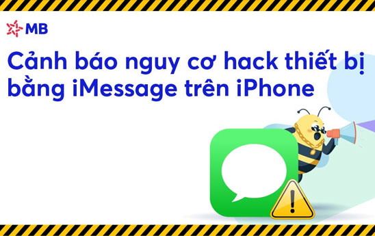 Ngân hàng, công ty chứng khoán đồng loạt cảnh báo lỗ hổng iMessage trên iPhone - Ảnh 3.