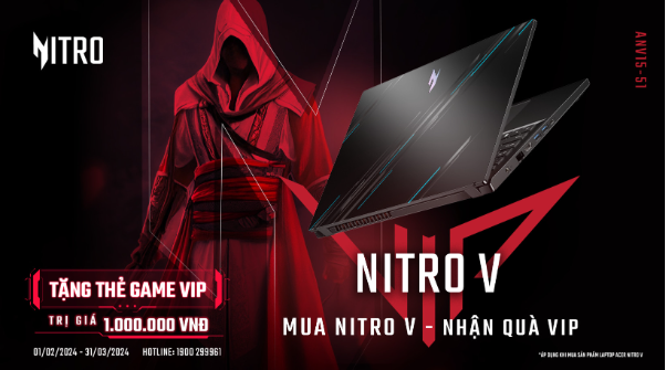 Đẳng cấp game thủ: Mua laptop Nitro V - Nhận ngay quà VIP, trị giá 1 triệu VNĐ- Ảnh 1.