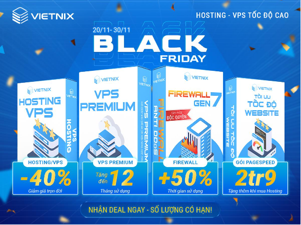 Black Friday 2024: Mua Hosting - VPS - Firewall giá siêu hời từ Vietnix- Ảnh 1.