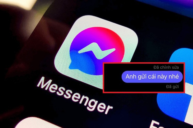 Nóng: Messenger đã chính thức cho chỉnh sửa tin nhắn- Ảnh 2.
