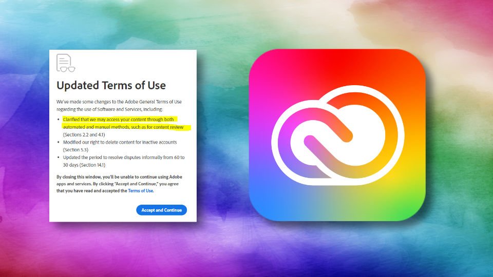 Giới sáng tạo nội dung phẫn nộ vì Adobe thay đổi điều khoản sử dụng: Thoải mái truy cập sản phẩm của người dùng, ai không đồng ý thì khỏi sử dụng?- Ảnh 1.