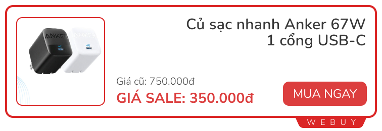 Tai nghe chống ồn Anker 489.000đ, dán màn hình cong 159.000đ, sạc nhanh 67W 390.000đ và loạt deal 