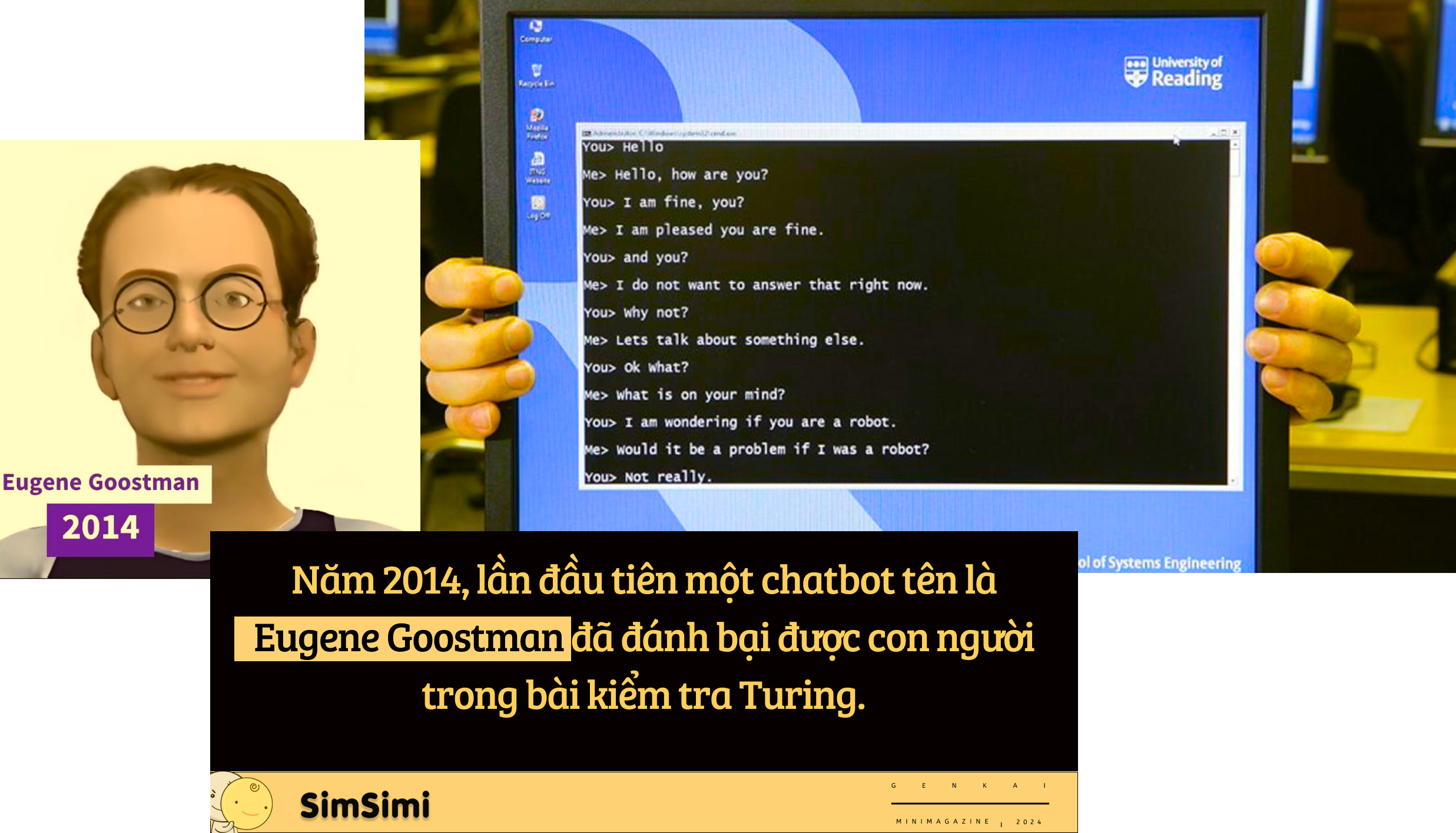 Từ SimSimi đến ChatGPT: Loài người sẽ sớm trở thành một sinh vật vô tri trong con mắt của AI- Ảnh 8.