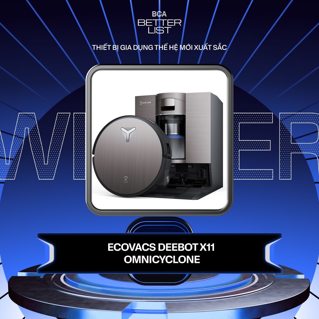 Ecovacs DEEBOT X11 OMNICYLONE được vinh danh tại Better Choice Awards 2025 nhờ khả năng làm sạch toàn diện và thiết kế thông minh- Ảnh 1. Ecovacs DEEBOT X11 OMNICYLONE được vinh danh tại Better Choice Awards 2025 nhờ khả năng làm sạch toàn diện và thiết kế thông minh- Ảnh 1.