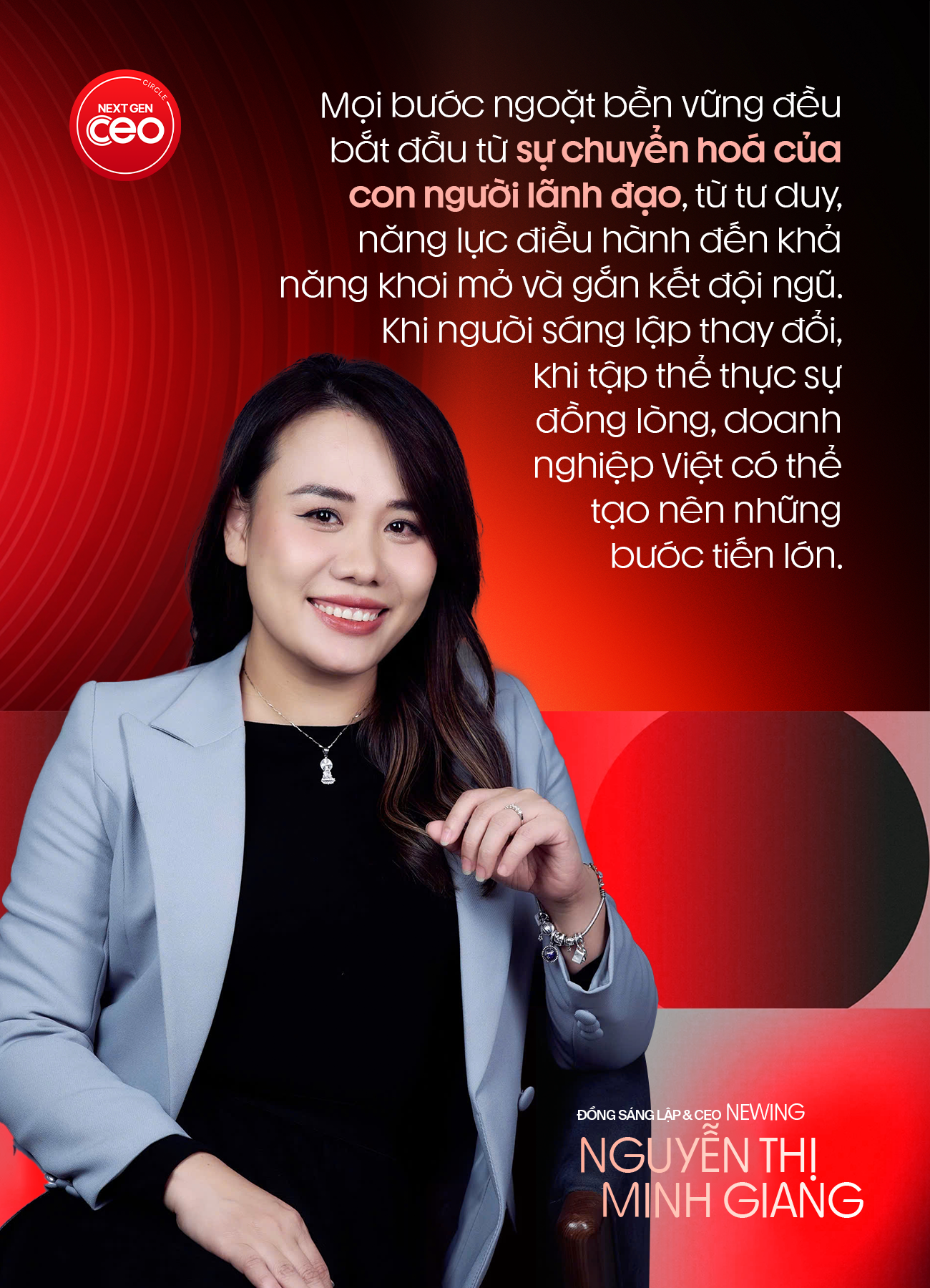Đồng sáng lập & CEO Newing Nguyễn Thị Minh Giang: Tôi tin thế hệ lãnh đạo Việt tiếp theo sẽ vừa có trí tuệ toàn cầu, vừa có trái tim Việt Nam- Ảnh 2. Đồng sáng lập & CEO Newing Nguyễn Thị Minh Giang: Tôi tin thế hệ lãnh đạo Việt tiếp theo sẽ vừa có trí tuệ toàn cầu, vừa có trái tim Việt Nam- Ảnh 2.
