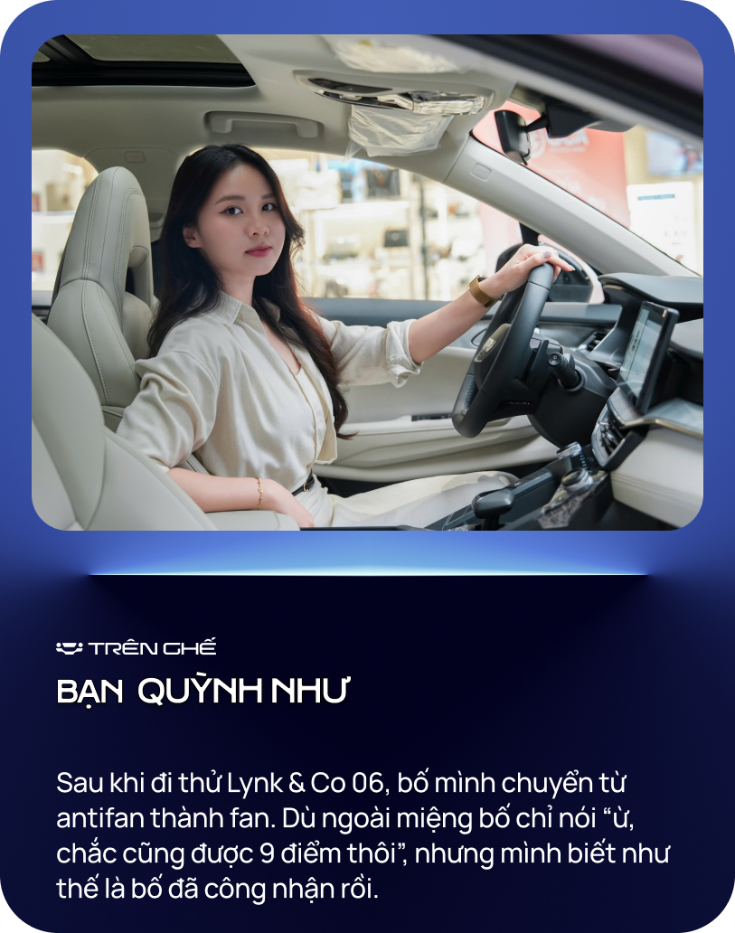 Quỳnh Như: ‘Từ fan Toyota, antifan xe Trung Quốc, bố mình chấm 9 điểm cho Lynk & Co 06’- Ảnh 3. Quỳnh Như: ‘Từ fan Toyota, antifan xe Trung Quốc, bố mình chấm 9 điểm cho Lynk & Co 06’- Ảnh 3.