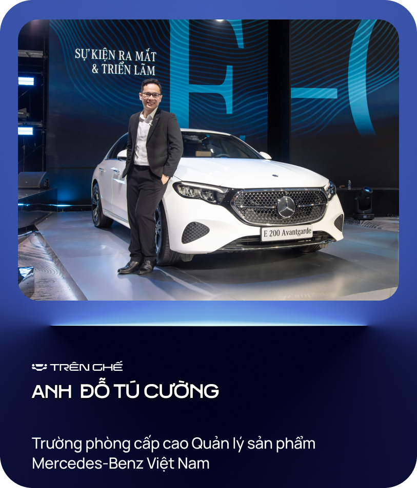 Người chọn từng option E-Class tại Việt Nam: ‘Bắt đầu từ khi xe chưa ra mắt toàn cầu, mất 2 năm để hoàn thiện’- Ảnh 1.