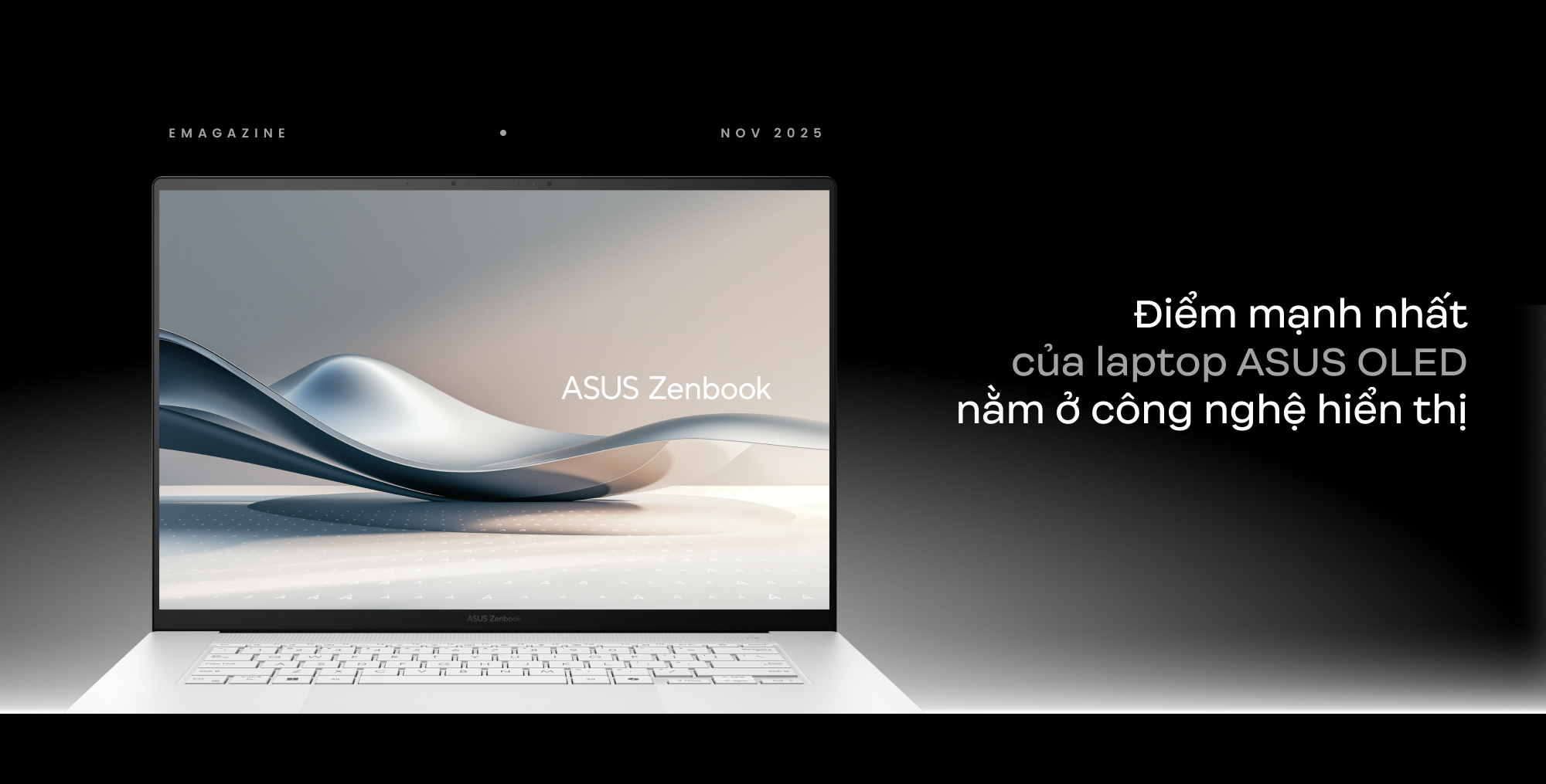 Đầu tư cho tầm nhìn: Vì sao laptop ASUS OLED là lựa chọn thông minh hàng đầu - Ảnh 5. Đầu tư cho tầm nhìn: Vì sao laptop ASUS OLED là lựa chọn thông minh hàng đầu - Ảnh 5.