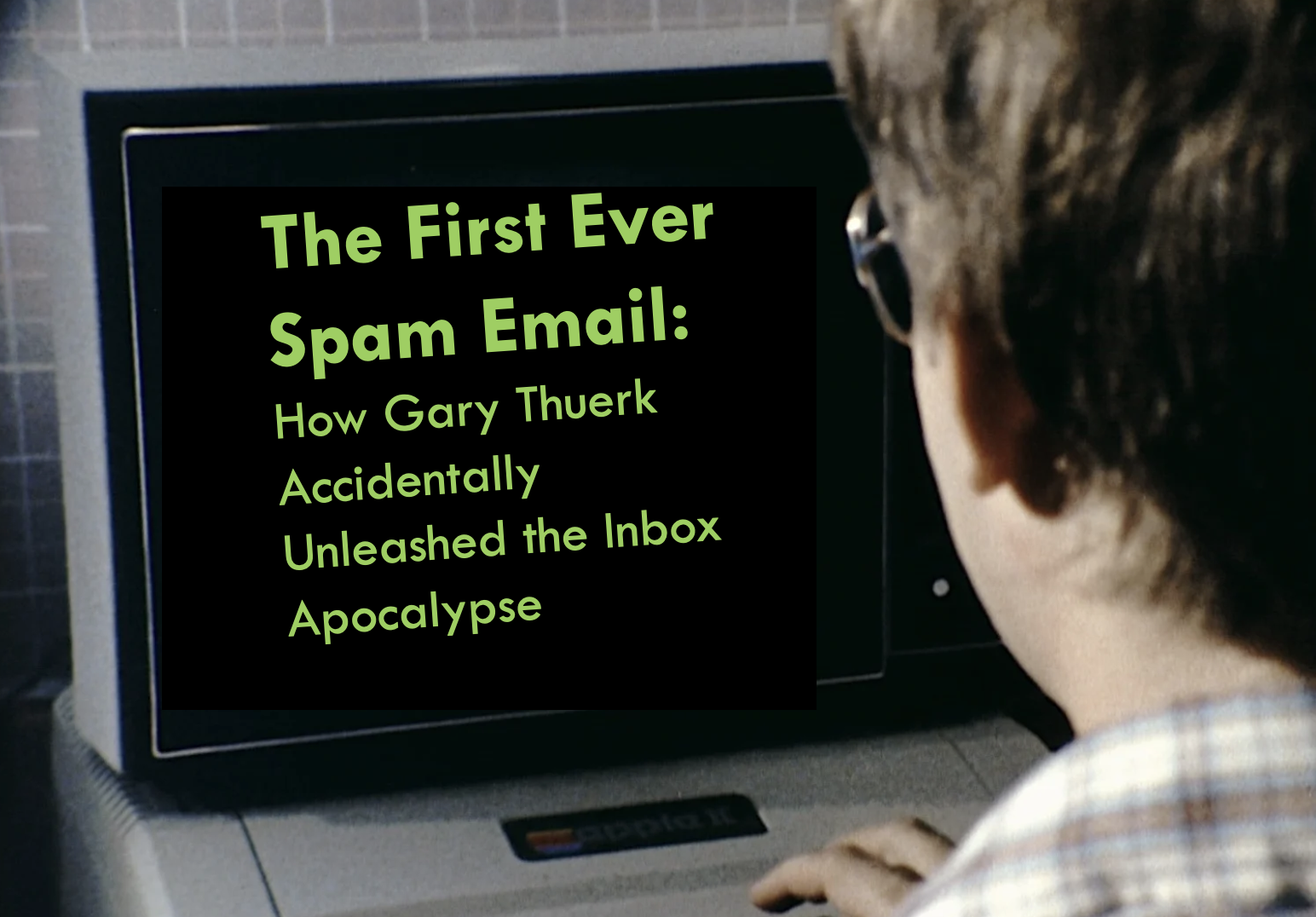 'Ông tổ' của email rác: Email Marketing đầu tiên trên thế giới được ra đời như thế nào?- Ảnh 1. 'Ông tổ' của email rác: Email Marketing đầu tiên trên thế giới được ra đời như thế nào?- Ảnh 1.