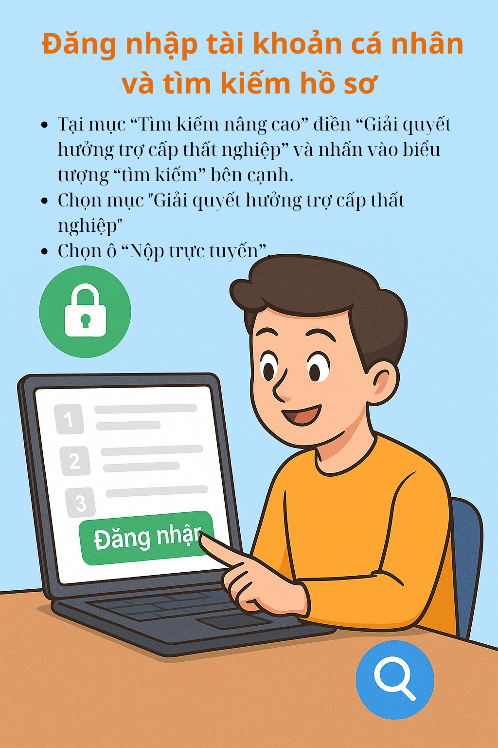Infographic: Chi tiết các bước nộp hồ sơ trợ cấp thất nghiệp online, ai cũng nên biết tránh mất thời gian- Ảnh 3. Infographic: Chi tiết các bước nộp hồ sơ trợ cấp thất nghiệp online, ai cũng nên biết tránh mất thời gian- Ảnh 3.