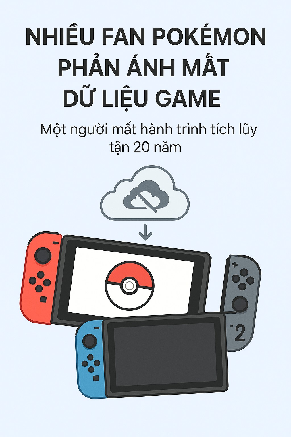 Người chơi Pokémon mất bản lưu game 'cày' suốt 20 năm vì chuyển dữ liệu qua Switch 2- Ảnh 1. Người chơi Pokémon mất bản lưu game 'cày' suốt 20 năm vì chuyển dữ liệu qua Switch 2- Ảnh 1.