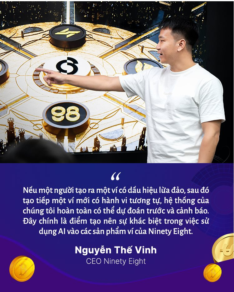 CEO Ninety Eight Nguyễn Thế Vinh kể chuyện 2 lần ‘phá sản’ và khởi nghiệp lần 3 tạo sản phẩm blockchain Top 5 thế giới- Ảnh 11.