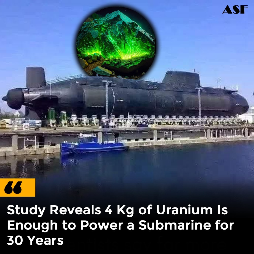 Có thể bạn chưa biết: Chỉ cần 4kg Uranium đã có thể cung cấp nhiên liệu cho tàu ngầm hạt nhân trong suốt 30 năm mà không cần tiếp liệu!- Ảnh 1. Có thể bạn chưa biết: Chỉ cần 4kg Uranium đã có thể cung cấp nhiên liệu cho tàu ngầm hạt nhân trong suốt 30 năm mà không cần tiếp liệu!- Ảnh 1.
