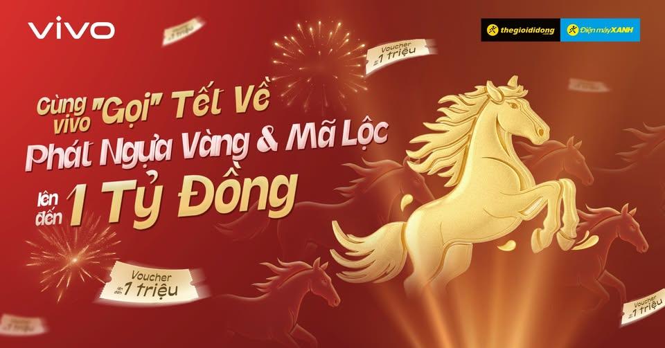 H&aacute;i lộc v&agrave;ng, đ&oacute;n Tết rộn r&agrave;ng với chiến dịch &ldquo;C&ugrave;ng vivo gọi tết về&rdquo; - Ảnh 1.