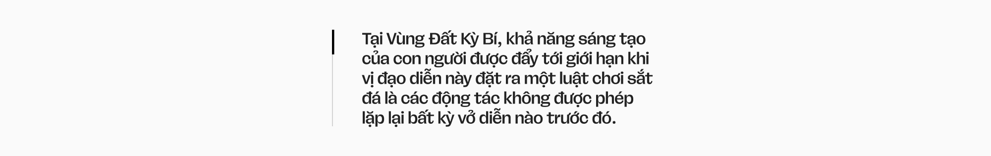 Đo&agrave;n xiếc &ldquo;V&ugrave;ng Đất Kỳ B&iacute;&rdquo;: C&uacute; lội ngược d&ograve;ng đập tan định kiến, vẽ lại giấc mơ rực rỡ cho Xiếc Việt- Ảnh 10.