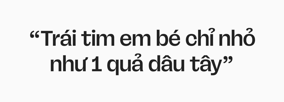 Hai bệnh viện, một &ecirc;-k&iacute;p b&aacute;c sĩ, v&agrave; h&agrave;nh tr&igrave;nh đi cứu những tr&aacute;i tim nhỏ bằng quả d&acirc;u t&acirc;y ở trong bụng mẹ- Ảnh 5.
