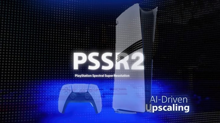 PS5 Pro n&acirc;ng cấp l&ecirc;n PSSR 2.0, h&igrave;nh ảnh sắc n&eacute;t v&agrave; ổn định hơn nhiều - Ảnh 1.