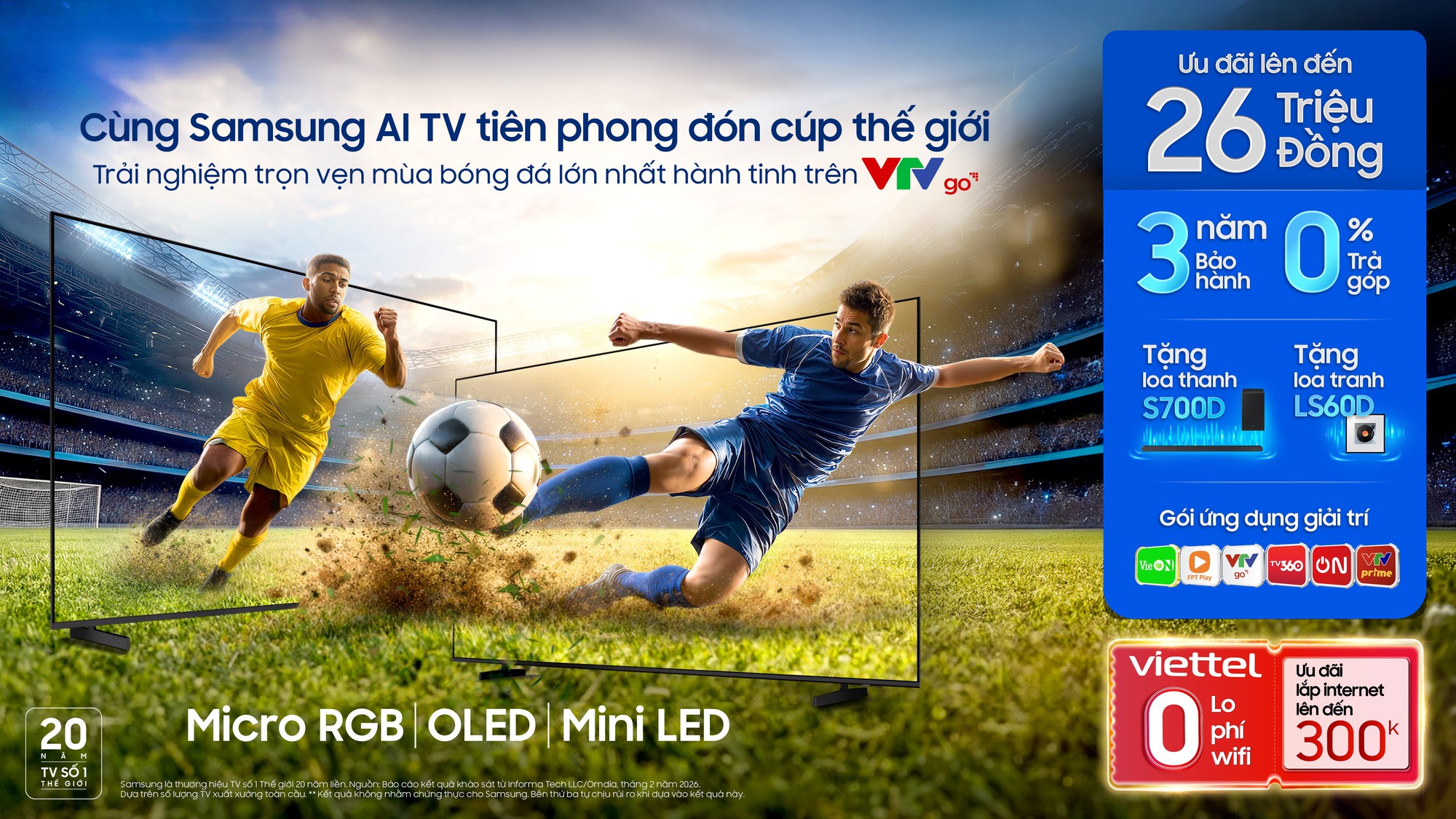 World Cup 2026 c&ograve;n chưa khởi tranh, Samsung đ&atilde; tung loạt AI TV với t&iacute;nh năng "đọc trận đấu", ưu đ&atilde;i tới 26 triệu đồng để h&uacute;t fan b&oacute;ng đ&aacute; - Ảnh 2.